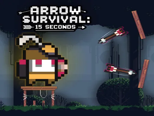 Arrow Survival: 15 Seconds
