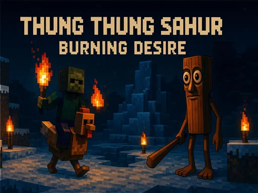 Thung Thung Sahur Burning Desire